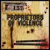Proprietors of Violence - Themes and Anthems for Assassins, Agents and Other Engines of Mischief